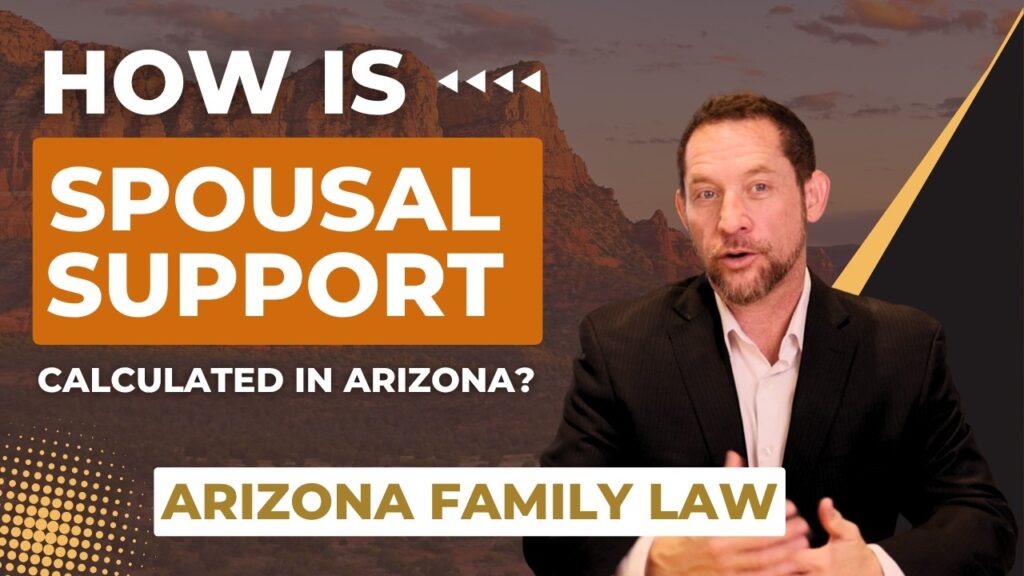 How Is Spousal Support Calculated in Arizona?
